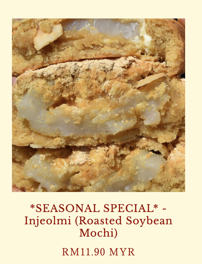 A close-up view of the Seasonal Special Injeolmi (Roasted Soybean Mochi) cookie split open to show the chewy mochi filling, priced at RM11.90 MYR.